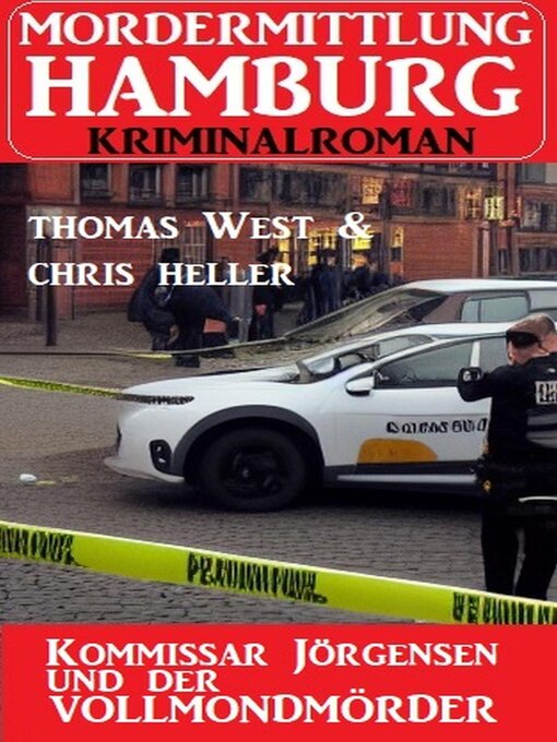 Title details for Kommissar Jörgensen und der Vollmondmörder by Chris Heller - Available